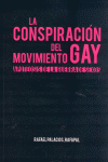 LA CONSPIRACIÓN EL MOVIMIENTO GAY