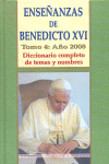 ENSEÑANZAS DE BENEDICTO XVI TOMO 4  AÑO 2008