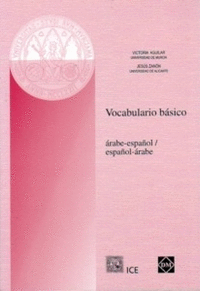 VOCABULARIO BASICO ARABE-ESPAÑOL/ESPAÑOL-ARABE