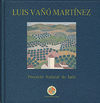 LUIS VAÑÓ  MARTÍNEZ. PROYECTO NATURAL DE JAÉN