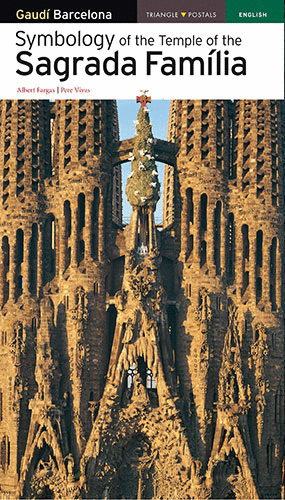SYMBOLOGY OF THE TEMPLE OF THE SAGRADA FAMÍLIA