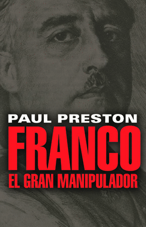 FRANCO. EL GRAN MANIPULADOR