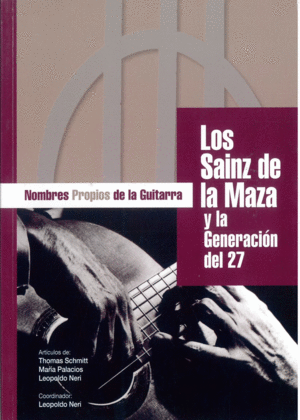 LOS SAINZ DE LA MAZA Y LA GENERACIÓN DEL 27