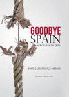 GOOD BYE SPAIN
