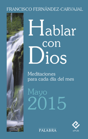 HABLAR CON DIOS - MAYO 2015