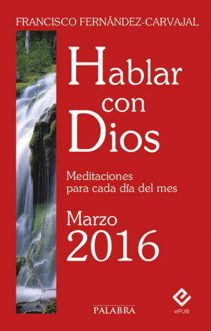 HABLAR CON DIOS - MARZO 2016