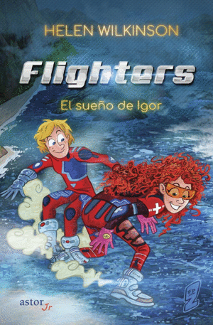 FLIGHTERS: EL SUEÑO DE IGOR