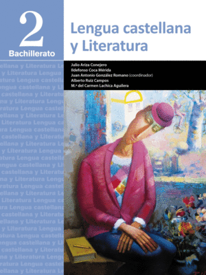 LENGUA CASTELLANA Y LITERATURA 2º BACHILLERATO. ALGAIDA +. ALUMNO