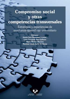 COMPROMISO SOCIAL Y OTRAS COMPETENCIAS TRANSVERSALES. ESTRATEGIAS Y EXPERIENCIAS