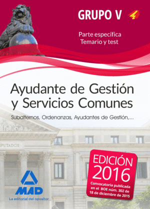 AYUDANTE DE GESTIÓN Y SERVICIOS COMUNES. PERSONAL LABORAL DE MINISTERIOS. GRUPO
