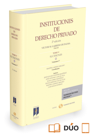 INSTITUCIONES DE DERECHO PRIVADO. TOMO V SUCESIONES. VOLUMEN 1º (PAPEL + E-BOOK)