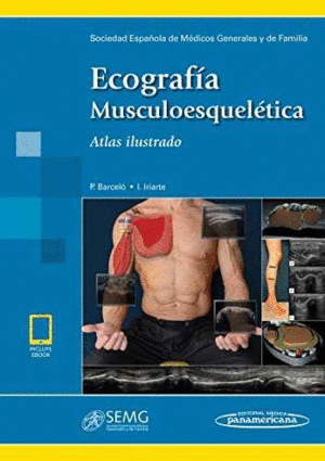 ECOGRAFÍA MUSCULOESQUELÉTICA (INCLUYE EBOOK)