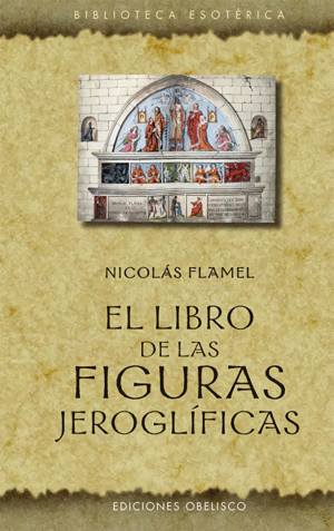 LIBRO DE LAS FIGURAS JEROGLIFICAS, EL