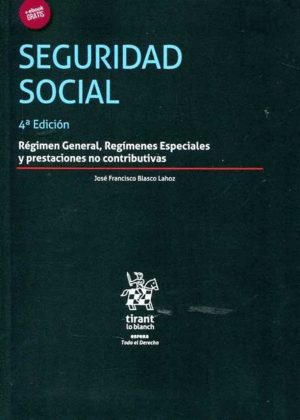 SEGURIDAD SOCIAL 4ª EDICIÓN 2016