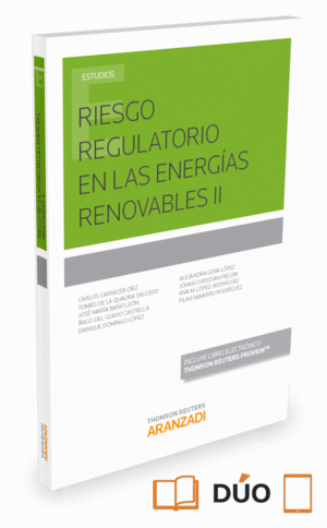 RIESGO REGULATORIO EN LAS ENERGÍAS RENOVABLES II (PAPEL + E-BOOK)