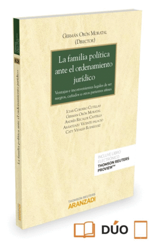 LA FAMILIA POLÍTICA ANTE EL ORDENAMIENTO JURÍDICO (PAPEL + E-BOOK)