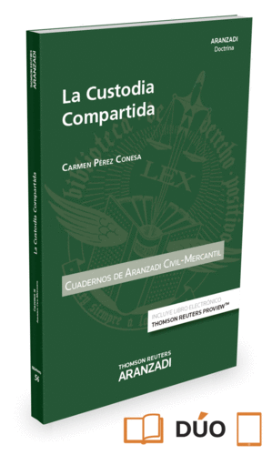 LA CUSTODIA COMPARTIDA (PAPEL + E-BOOK)