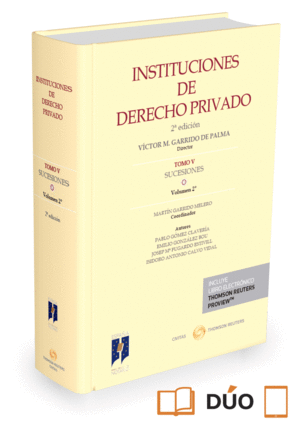 INSTITUCIONES DE DERECHO PRIVADO. TOMO V SUCESIONES. VOLUMEN 2º (PAPEL + E-BOOK)