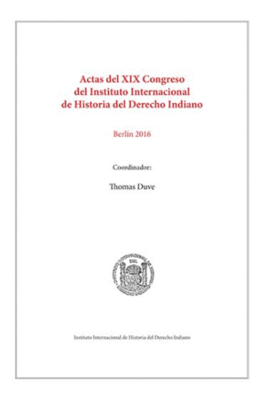ACTAS DEL XIX CONGRESO DEL INSTITUTO INTERNACIONAL DE HISTORIA DEL DERECHO INDIA