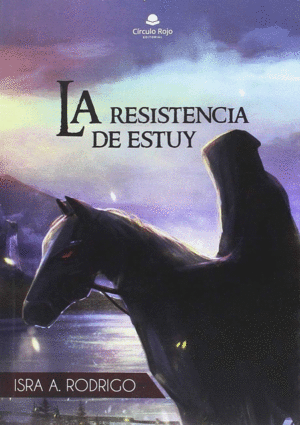 LA RESISTENCIA DE ESTUY