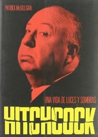 HITCHCOCK, UNA VIDA DE LUCES Y SOMBRAS