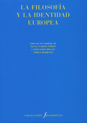 LA FILOSOFÍA Y LA IDENTIDAD EUROPEA