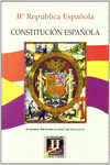 CONSTITUCIÓN ESPAÑOLA. II REPÚBLICA ESPAÑOLA