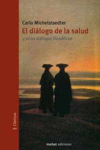 DIALOGO DE LA SALUD,EL