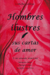 HOMBRES ILUSTRES. CARTAS DE AMOR