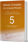 MÉTODO COMPLETO DE LENGUAJE MUSICAL 5º NIVEL. LIBRO DEL ALUMNO