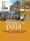 MANUAL DE CONSTRUCCIÓN CON FARDOS DE PAJA