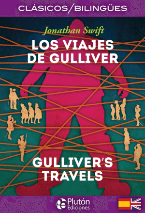 LOS VIAJES DE GULLIVER / GULLIVERS TRAVELS