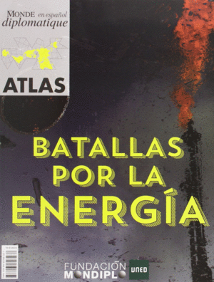 ATLAS. BATALLAS POR LA ENERGIA