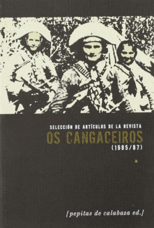SELECCION DE ARTICULOS DE LA REVISTA OS CANGACEIROS (1985-87)