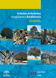 ÁRBOLES Y ARBOLEDAS SINGULARES DE ANDALUCÍA . ALMERIA