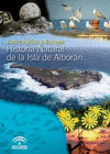 HISTORIA NATURAL DE LA ISLA DE ALBORÁN