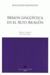MISIÓN LINGÜÍSTICA EN EL ALTO ARAGÓN