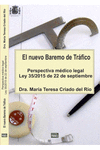 NUEVO BAREMO DE TRAFICO PERSPECTIVA MEDICO LEGAL  LEY 35/2015