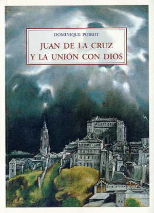 * JUAN DE LA CRUZ Y LA UNION CON DIOS MA-21
