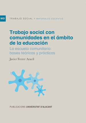TRABAJO SOCIAL CON COMUNIDADES EN EL AMBITO DE LA EDUCACION