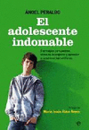EL ADOLESCENTE INDOMABLE