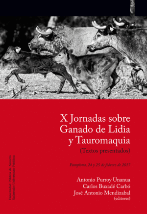 X JORNADAS SOBRE GANADO DE LIDIA Y TAUROMAQUIA