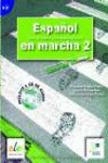 ESPAÑOL EN MARCHA 2 EJERCICIOS + CD