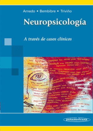 NEUROPSICOLOGIA A TRAVES DE CASOS PRACTICOS