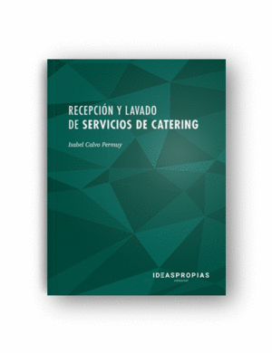 RECEPCIÓN Y LAVADO DE SERVICIOS DE CATERING