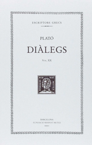 DIÀLEGS, VOL. XX: LES LLEIS (LLIBRES IV-VI)
