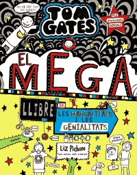 TOM GATES: EL MEGA LLIBRE DE LES MANUALITATS I LES GENIALITATS