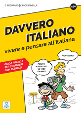 DAVVERO ITALIANO VIVERE PENSARE ITALIANA