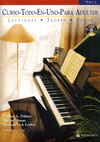 METODO DE PIANO ALFRED TODO-EN-UNO PARA ADULTOS, NIVEL 2: LECCIONES, TEORÍA, SOLOS