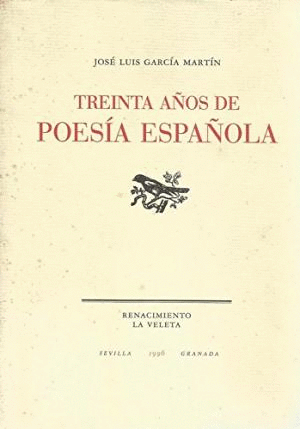 TREINTA AÑOS DE POESÍA ESPAÑOLA 1965-1995